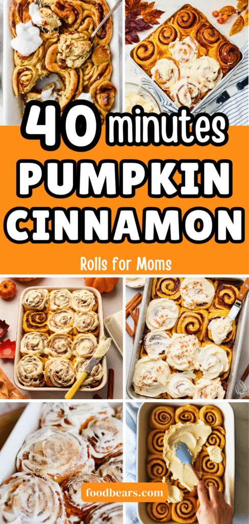 40 Minute Pumpkin Cinnamon Rolls for Moms