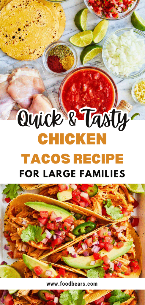 Quick & Tasty Chicken Tacos Recipe for Large Families