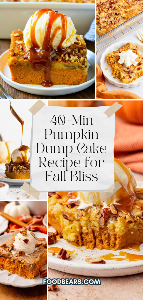 40-Min Pumpkin Dump Cake Recipe for Fall Bliss