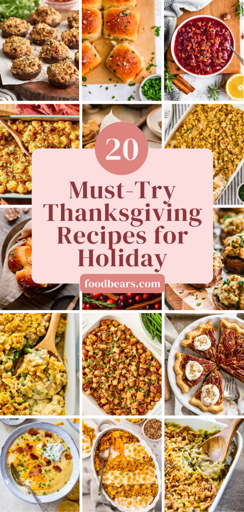 20 Must-Try Thanksgiving Recipes for the Holiday