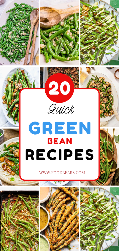 20 Quick Green Bean Recipes for Busy Moms