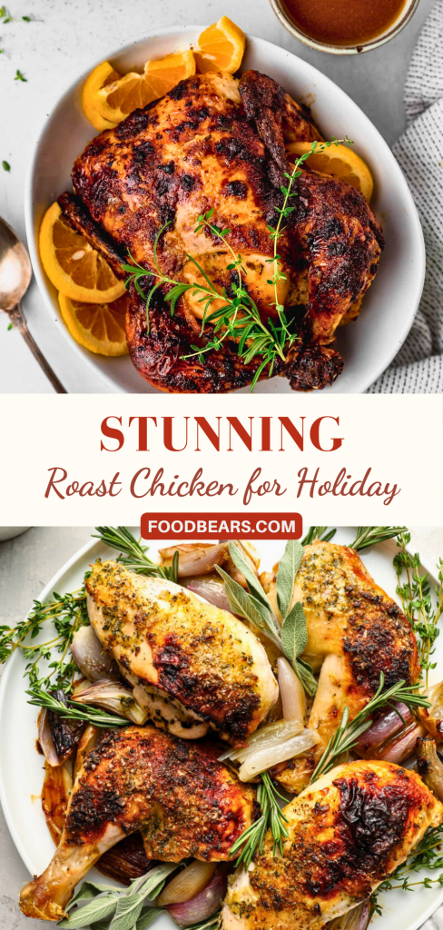 Stunning Roast Chicken for Holiday Meals